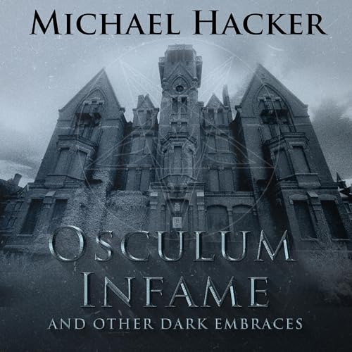 Cover of Osculum Infame and Other Dark Embraces