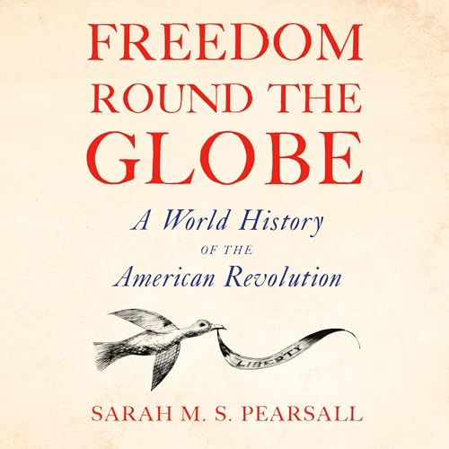 Cover of Freedom Round the Globe