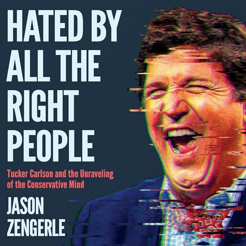 Cover of Hated By All the Right People
