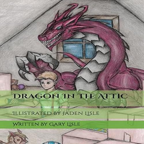 Cover of Dragon in the Attic