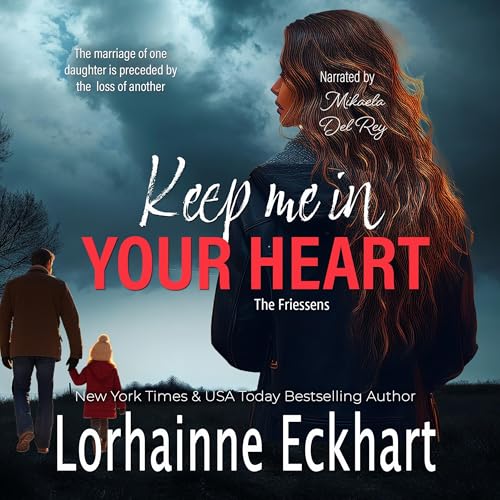 Cover of Keep Me in Your Heart
