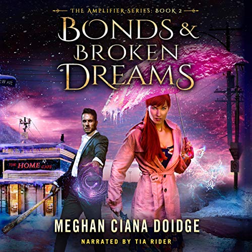 Cover of Bonds & Broken Dreams