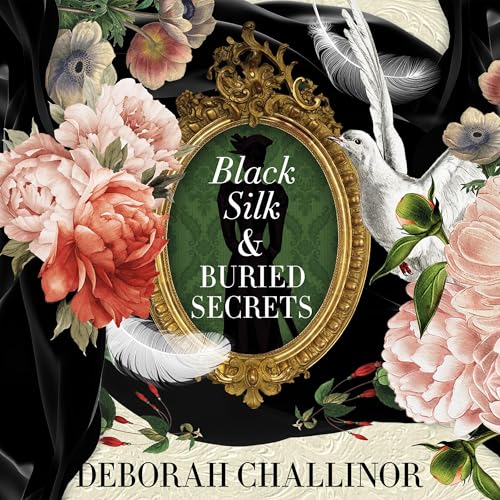 Cover of Black Silk & Buried Secrets