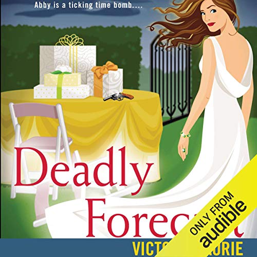 Cover of Deadly Forecast