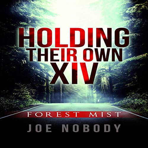 Cover of Holding Their Own XIV: Forest Mist