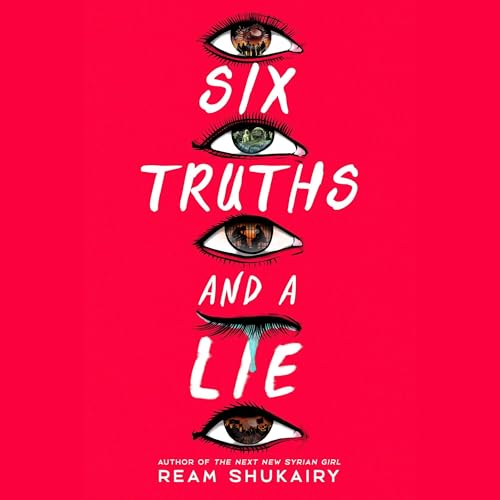 Cover of Six Truths and a Lie