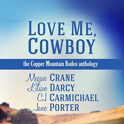 Cover of Love Me, Cowboy