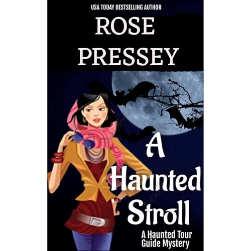 Cover of A Haunted Stroll