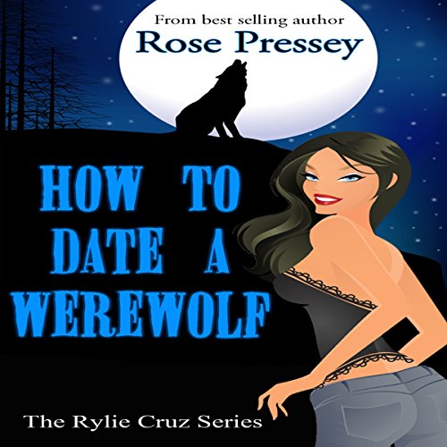 Cover of How to Date a Werewolf