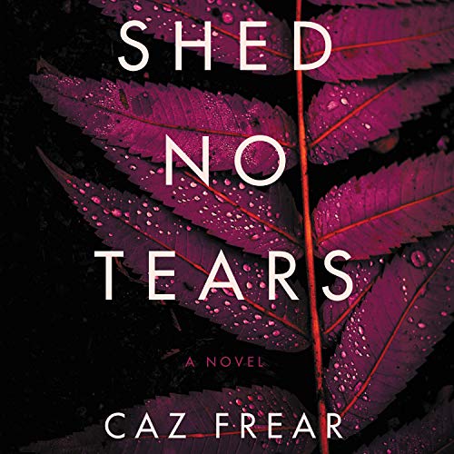 Cover of Shed No Tears