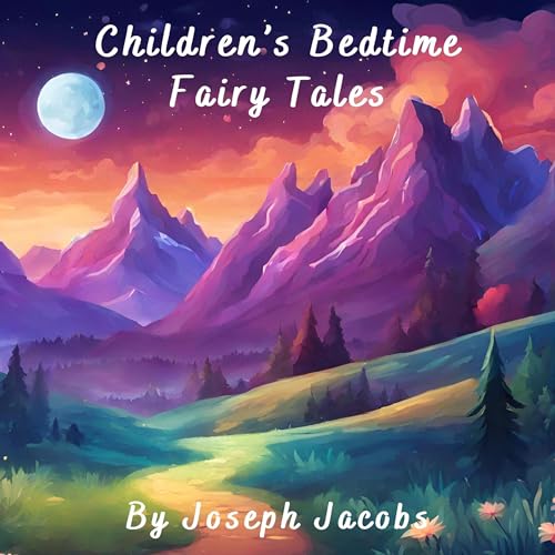 Cover of Children’s Bedtime Fairy Tales by Joseph Jacobs