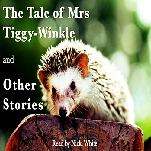 Cover of The Tale of Mrs Tiggy-Winkle and Other Stories