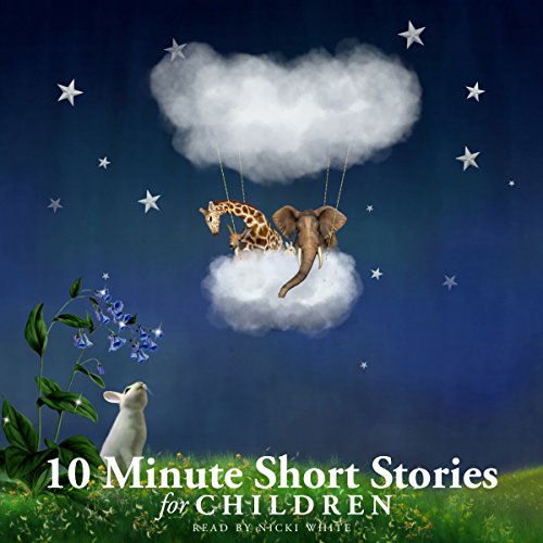 Cover of 10 Minute Short Stories for Children