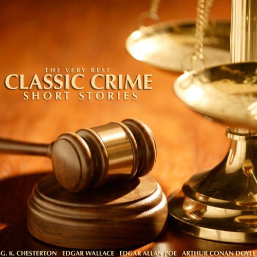 Cover of The Very Best Classic Crime Short Stories