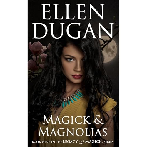 Cover of Magick & Magnolias