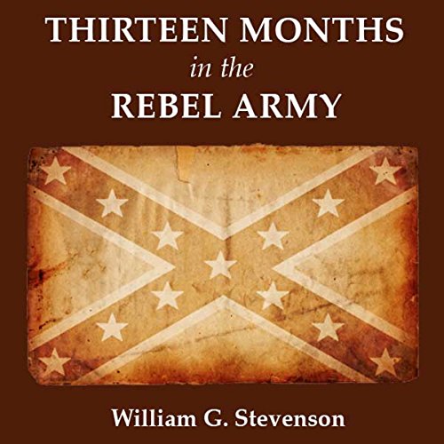 Cover of Thirteen Months in the Rebel Army