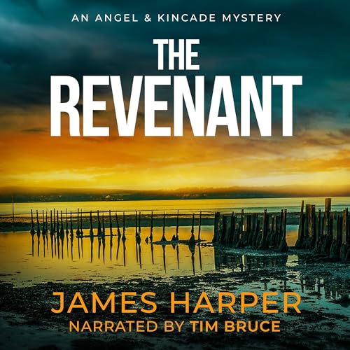 Cover of The Revenant: An Angel & Kincade Mystery
