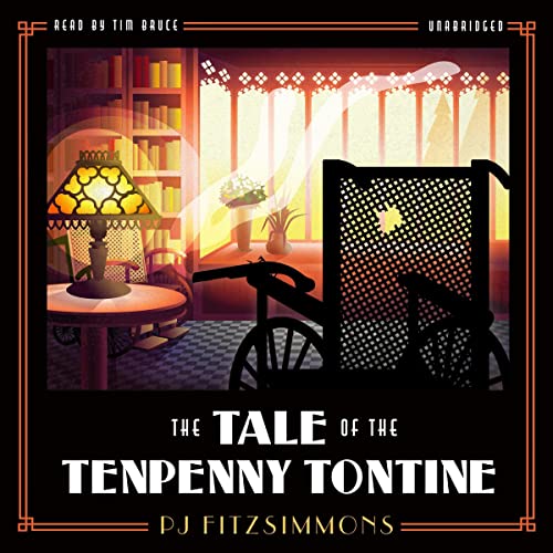 Cover of The Tale of the Tenpenny Tontine