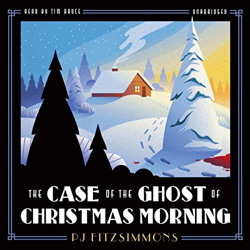 Cover of The Case of the Ghost of Christmas Morning