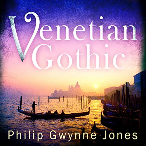 Cover of Venetian Gothic