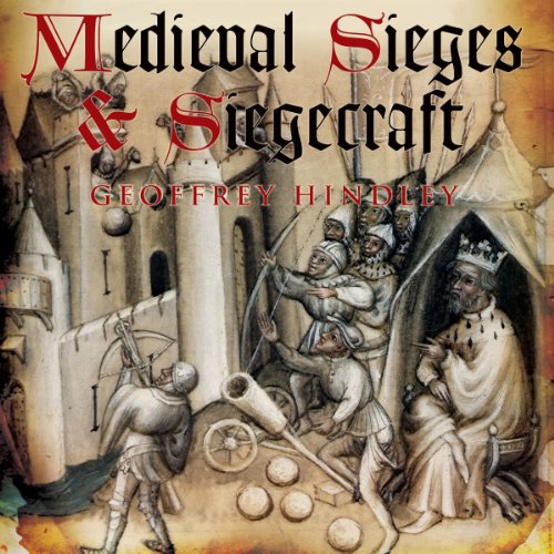 Cover of Medieval Siege and Siegecraft
