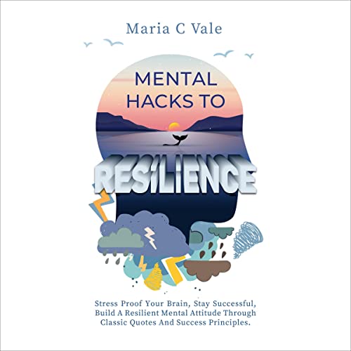 Cover of Mental Hacks to Resilience