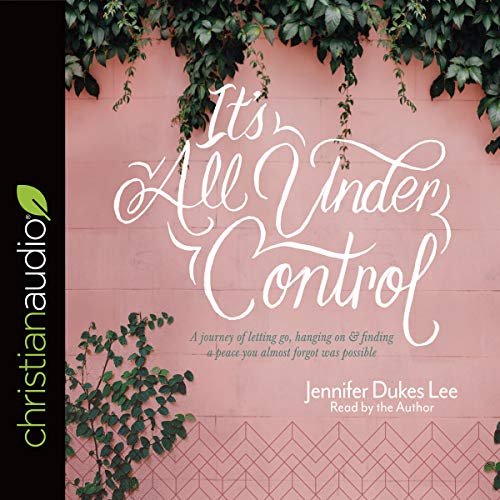 Cover of It's All Under Control
