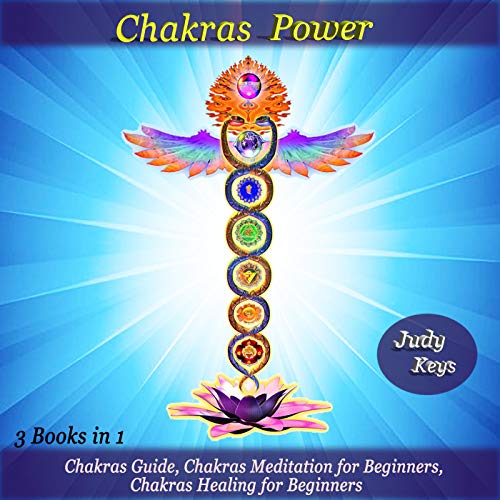 Cover of Chakras Power: 3 Books in 1