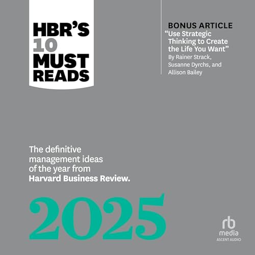 Cover of HBR's 10 Must Reads 2025