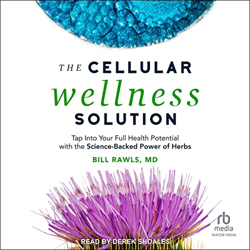 Cover of The Cellular Wellness Solution