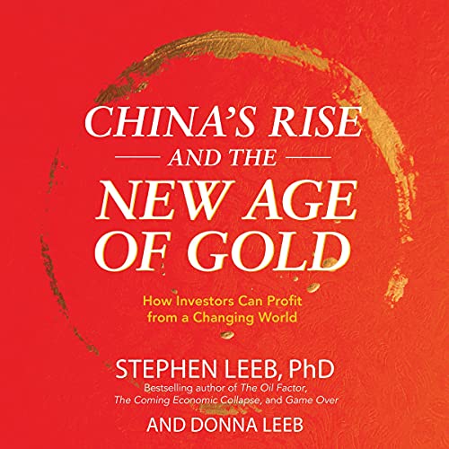 Cover of China's Rise and the New Age of Gold
