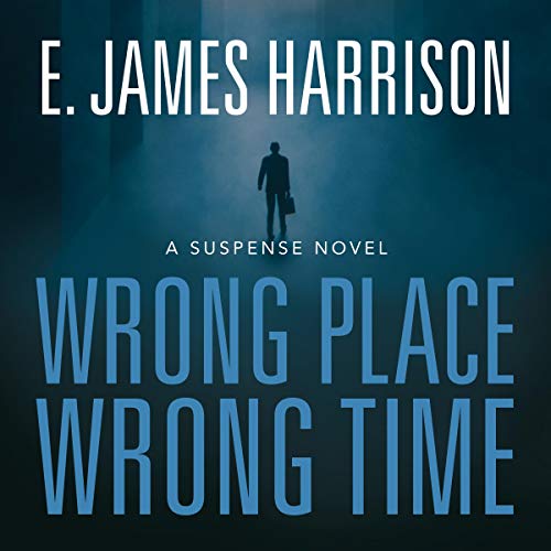 Cover of Wrong Place, Wrong Time