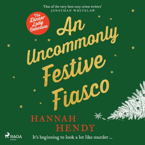 Cover of An Uncommonly Festive Fiasco