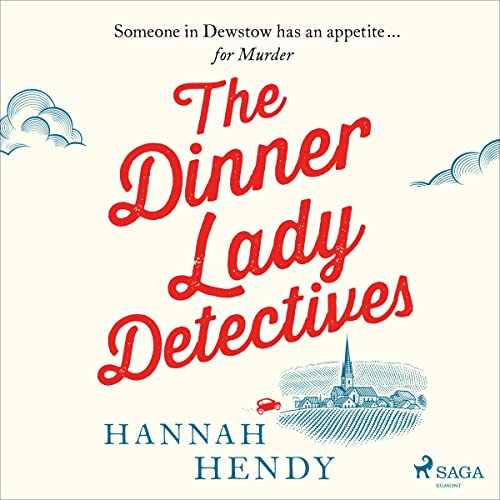Cover of The Dinner Lady Detectives
