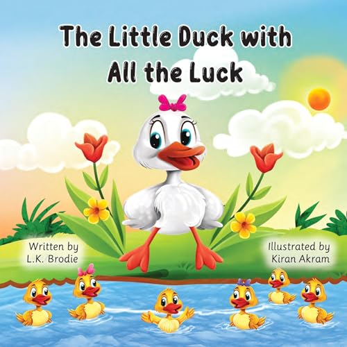 Cover of The Little Duck with All the Luck