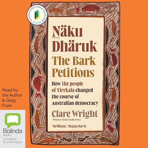Cover of Näku Dhäruk: The Bark Petitions