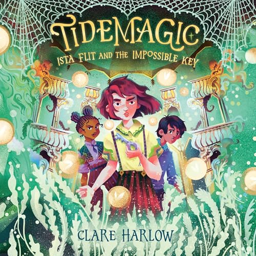 Cover of Tidemagic: Ista Flit and the Impossible Key