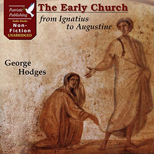 Cover of The Early Church from Ignatius to Augustine