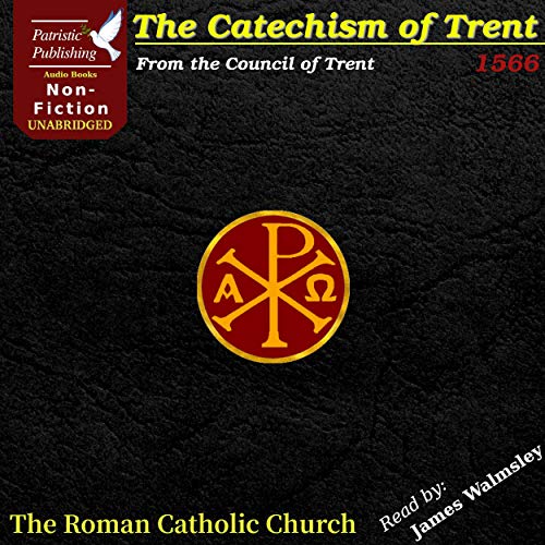 Cover of The Catechism of Trent