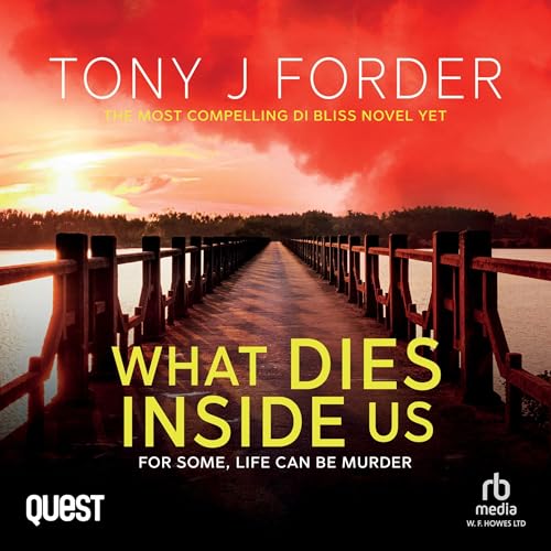 Cover of What Dies Inside Us
