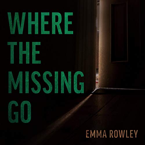 Cover of Where the Missing Go