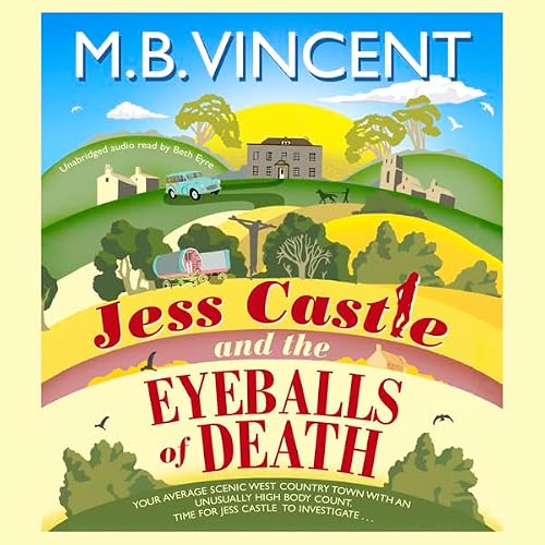 Cover of Jess Castle and the Eyeballs of Death