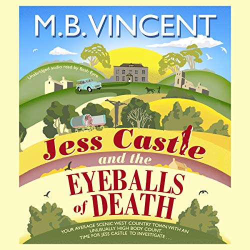 Cover of Jess Castle and the Eyeballs of Death