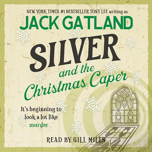 Cover of Silver - And the Christmas Caper