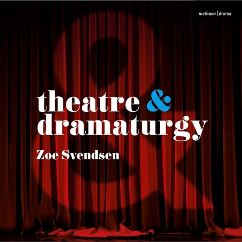 Cover of Theatre and Dramaturgy