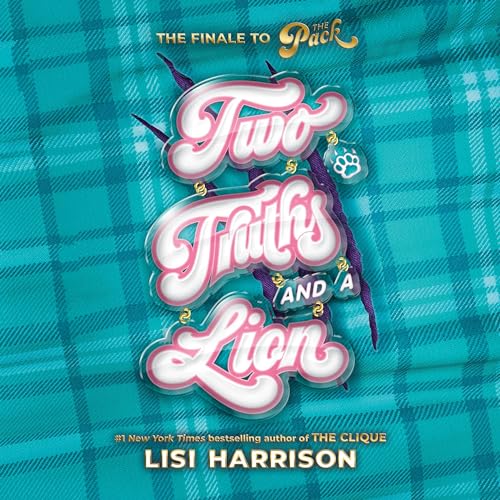 Cover of The Pack #3: Two Truths and a Lion