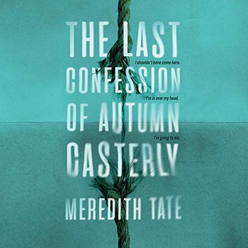Cover of The Last Confession of Autumn Casterly