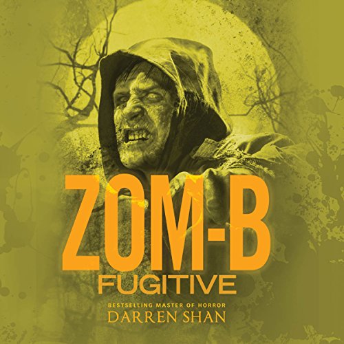 Cover of Zom-B Fugitive