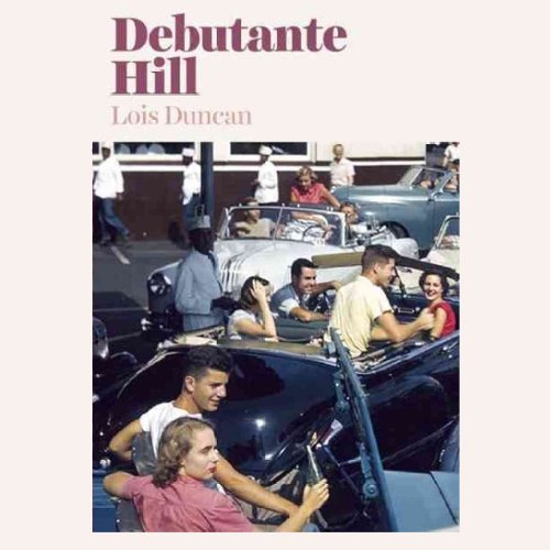 Cover of Debutante Hill