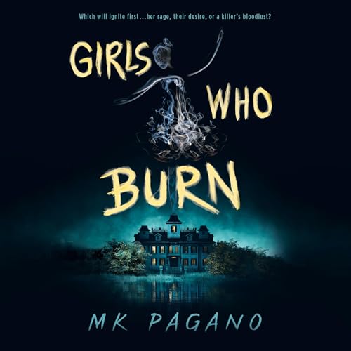 Cover of Girls Who Burn